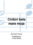 Ciribiri bela mare moja