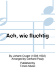 Ach, wie fluchtig