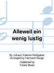 Alleweil ein wenig lustig