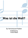 Was ist die Welt?