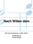 Nach Willen dein
