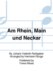 Am Rhein, Main und Neckar