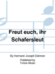 Freut euch, ihr Schafersleut