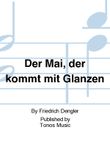 Der Mai, der kommt mit Glanzen