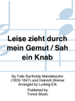 Leise zieht durch mein Gemut / Sah ein Knab