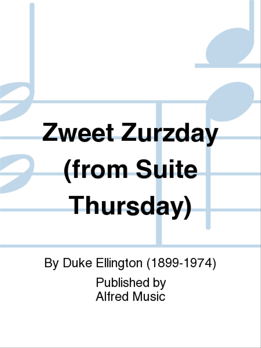 Zweet Zurzday (from Suite Thursday) Jazz Ensemble scores gallery preview page 1