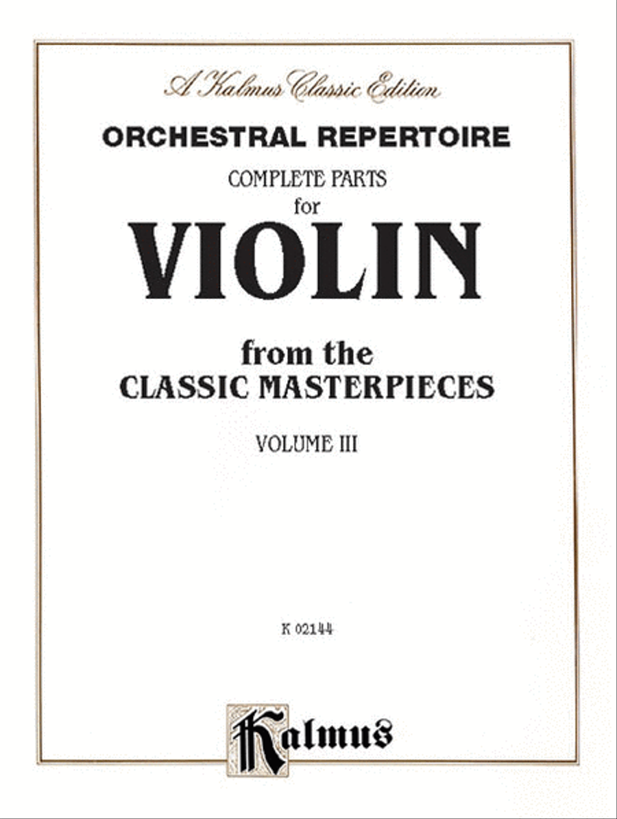 Orchestral Repertoire Complete Parts for Violin from the Classic Masterpieces, Volume 3 Violin scores gallery preview page 1