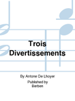 Trois Divertissements