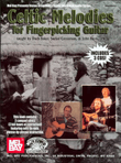 Celtic Melodies for Fingerpicking Guitar