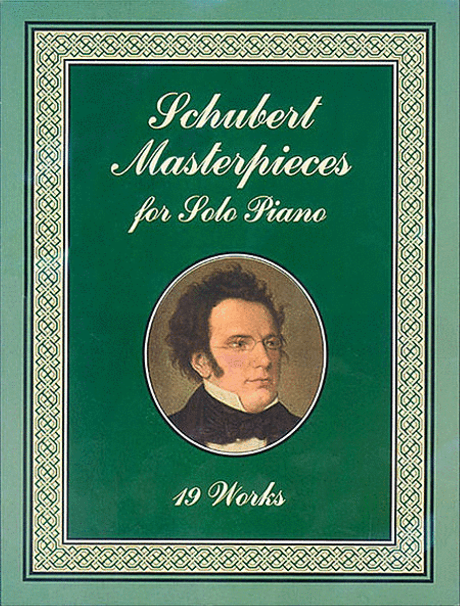 Schubert Masterpieces for Solo Piano -- 19 Works Piano Solo scores gallery preview page 1