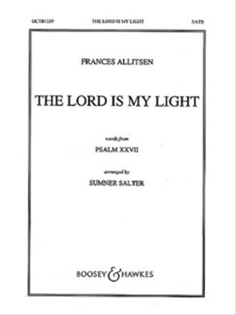 The Lord is My Light The Lord is My Light 4-Part scores gallery preview page 1