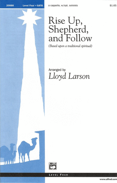 Rise Up, Shepherd, and Follow
