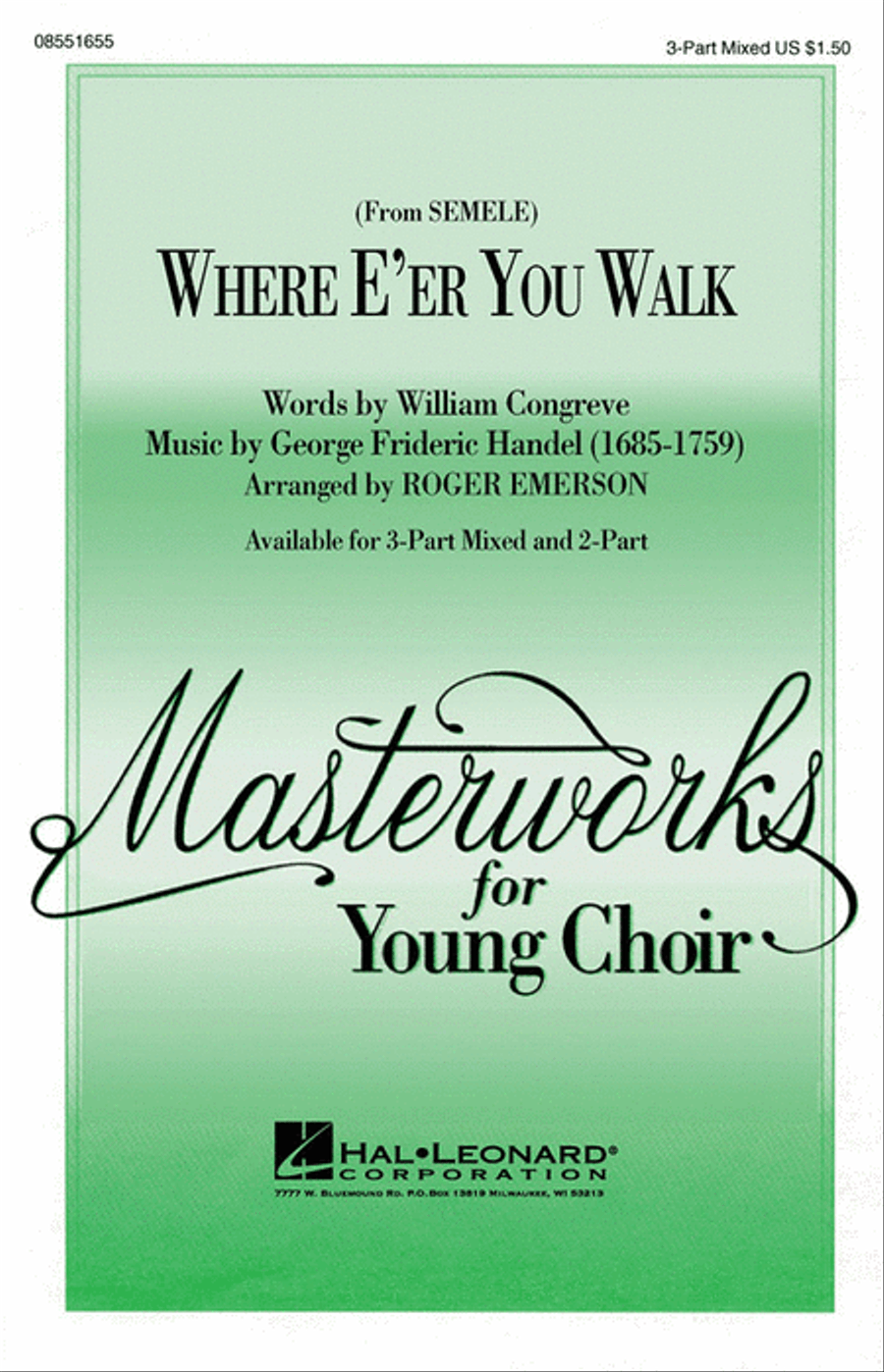 Where E'er You Walk (from Semele) 3-Part scores gallery preview page 1