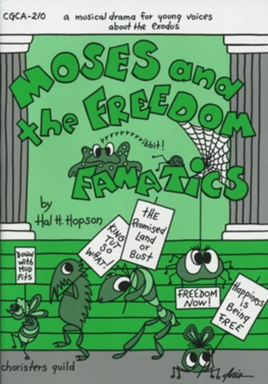 Moses and the Freedom Fanatics - Score Unison Choir scores gallery preview page 1