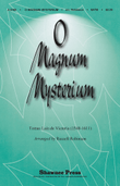 O Magnum Mysterium
