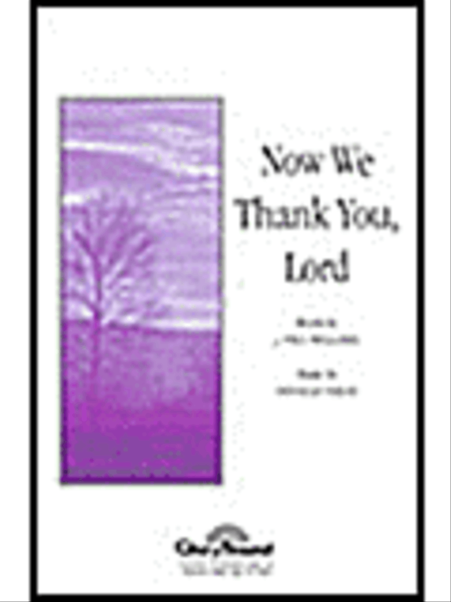 Now We Thank You Lord Now We Thank You Lord SA scores gallery preview page 1