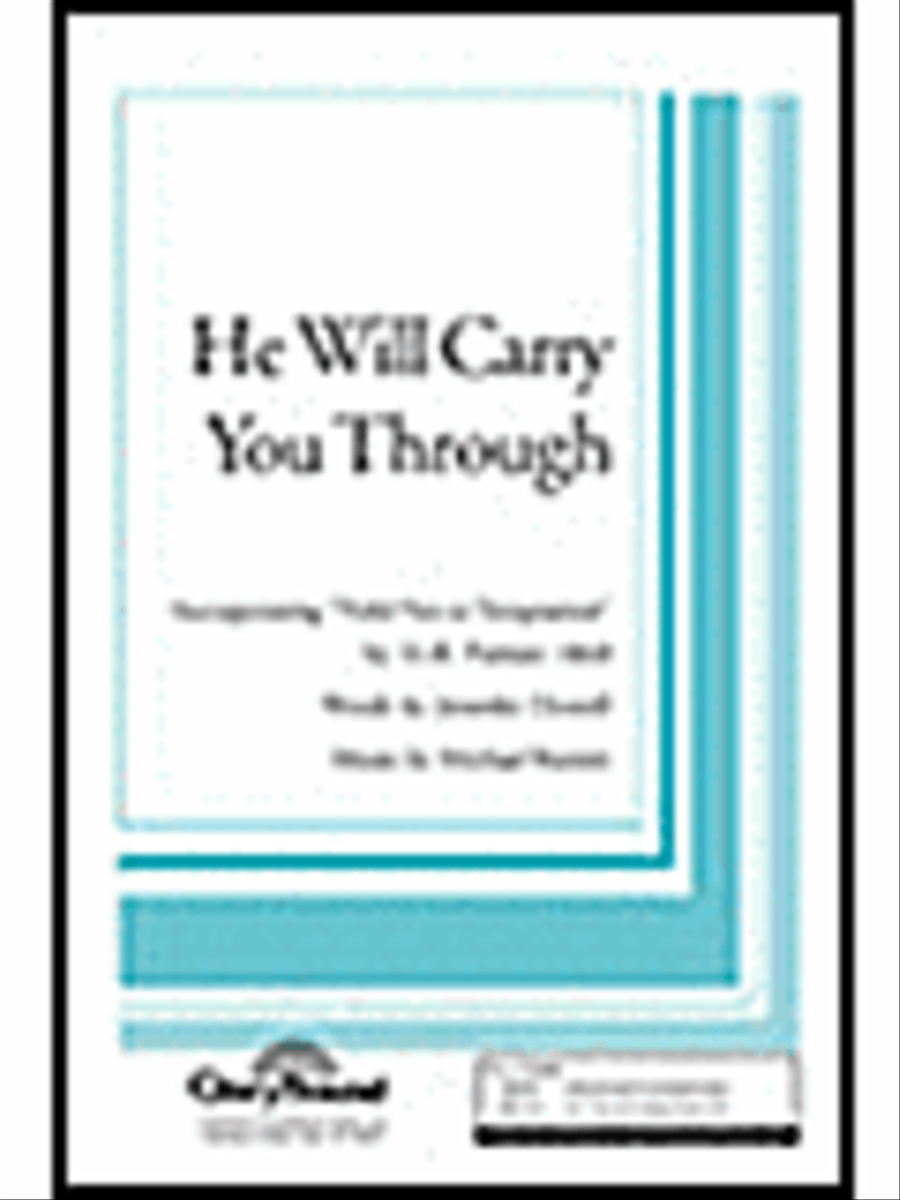 He Will Carry You Through 3-Part scores gallery preview page 1