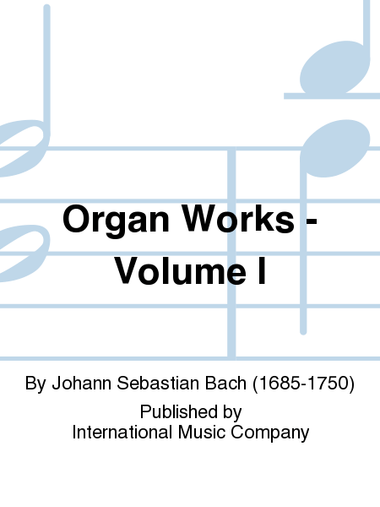 Organ Works: Volume I