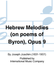 Hebrew Melodies (On Poems Of Byron), Opus 9