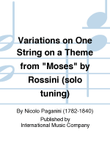 Variations On One String On A Theme From Moses By Rossini (Solo Tuning)