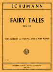 Fairy Tales, Op. 132 for Clarinet (or Violin), Viola & Piano