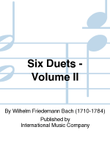 Six Duets: Volume II