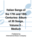 Italian Songs Of The 17Th And 18Th Centuries mini preview