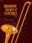 Trombone Hymns and Fanfares