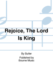 Rejoice, The Lord Is King