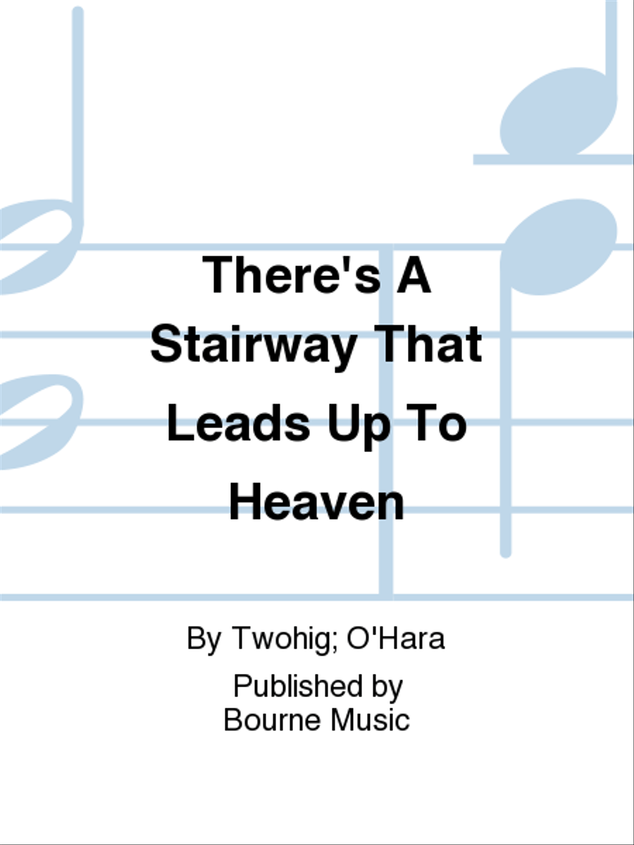 There's A Stairway That Leads Up To Heaven SSA scores gallery preview page 1