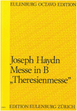 Mass in B-flat (Theresienmesse) for mixed choir and orchestra