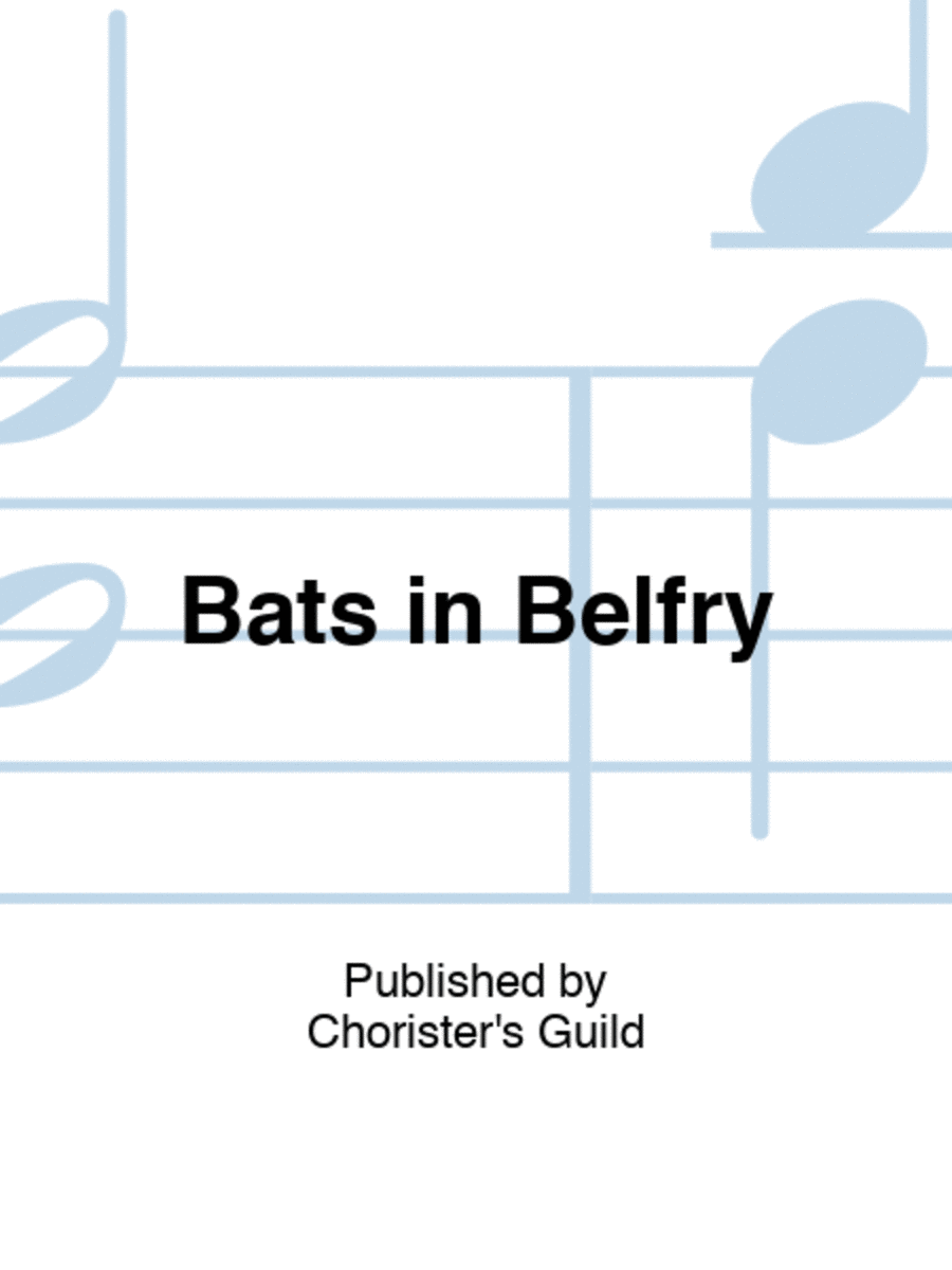 Bats in Belfry Posters & Prints scores gallery preview page 1