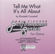 Tell Me What Is All About