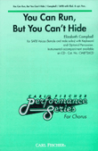 You Can Run, But You Can't Hide
