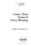 Come Thou Fount of Every Blessing