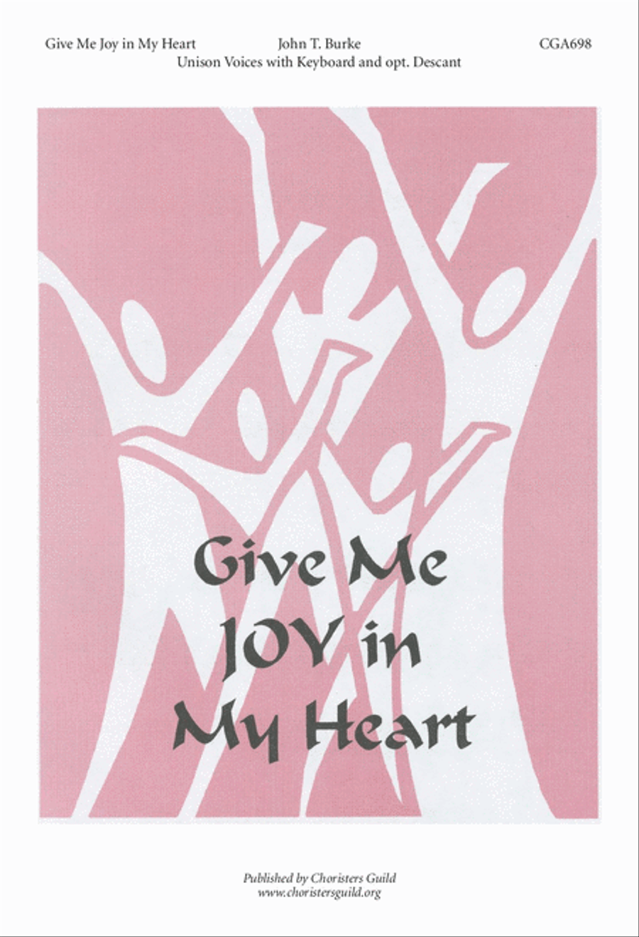 Give Me Joy in My Heart Unison Choir scores gallery preview page 1