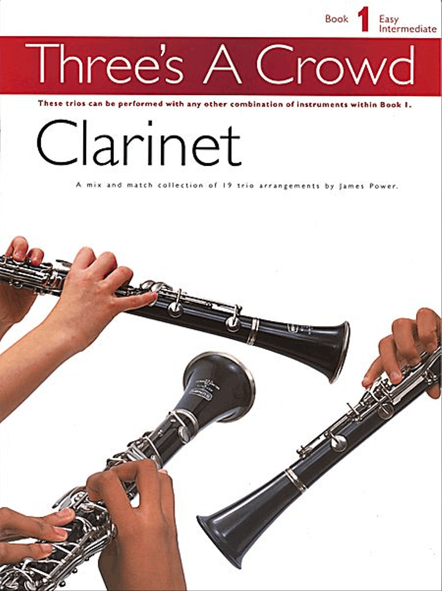 Three's A Crowd: Book 1 Clarinet Clarinet scores gallery preview page 1