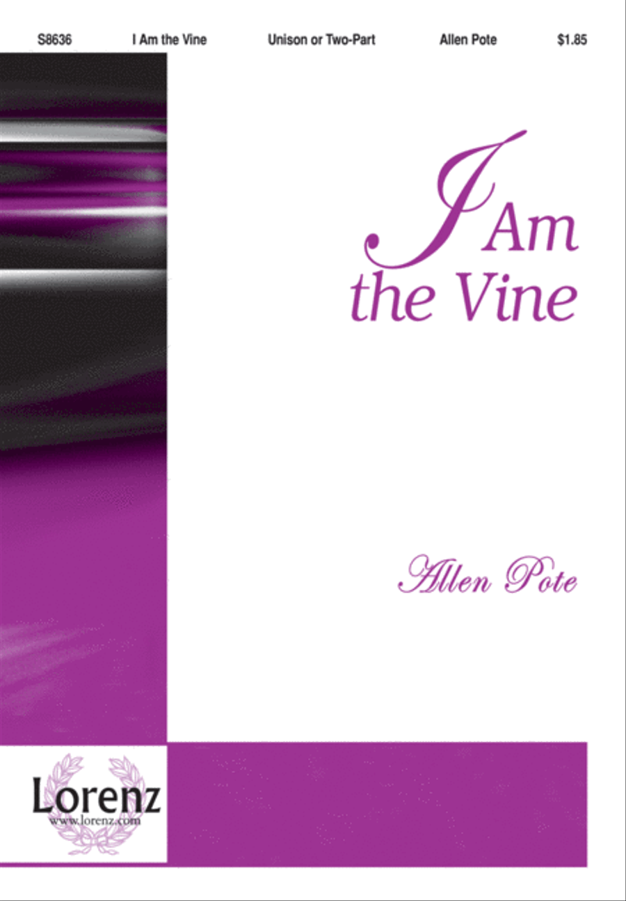 I am the Vine I am the Vine Unison Choir scores gallery preview page 2
