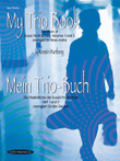 My Trio Book (Mein Trio-Buch) (Suzuki Violin Volumes 1-2 arranged for three violins)