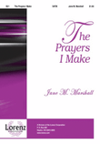 The Prayers I Make