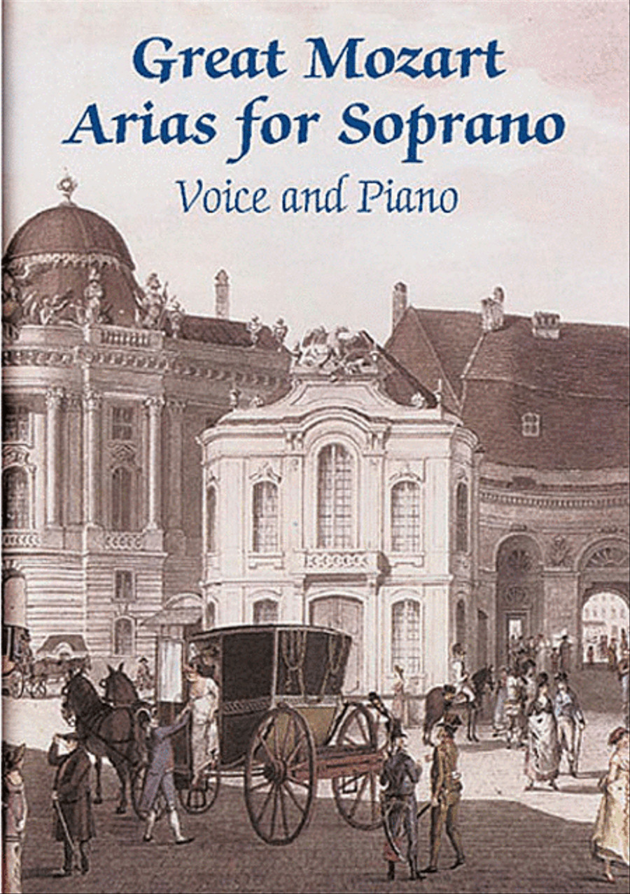 Great Mozart Arias for Soprano -- Voice and Piano Soprano Voice scores gallery preview page 1