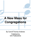 A New Mass for Congregations