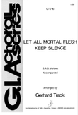 Let All Mortal Flesh Keep Silence