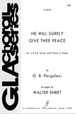 He Will Surely Give Thee Peace