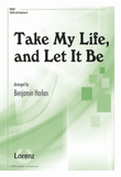 Take My Life and Let It Be