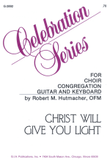 Christ Will Give You Light mini preview