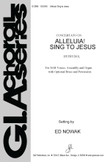 Alleluia! Sing to Jesus