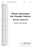 Three Choruses for Female Voices