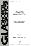 How Firm a Foundation