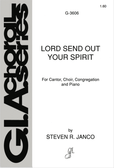 Lord, Send Out Your Spirit